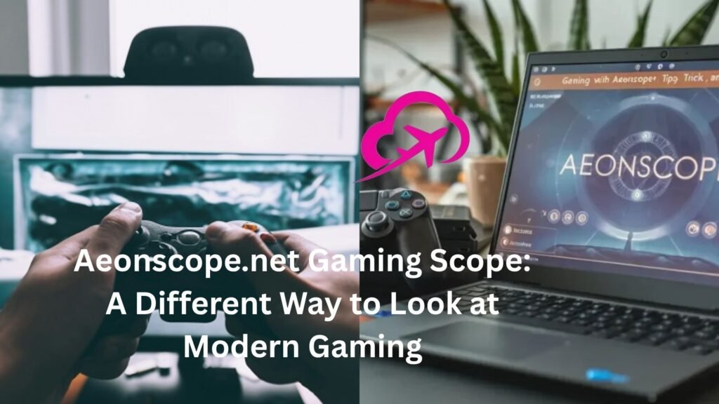 aeonscope.net gaming scope