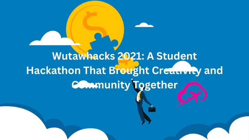 wutawhacks 2021