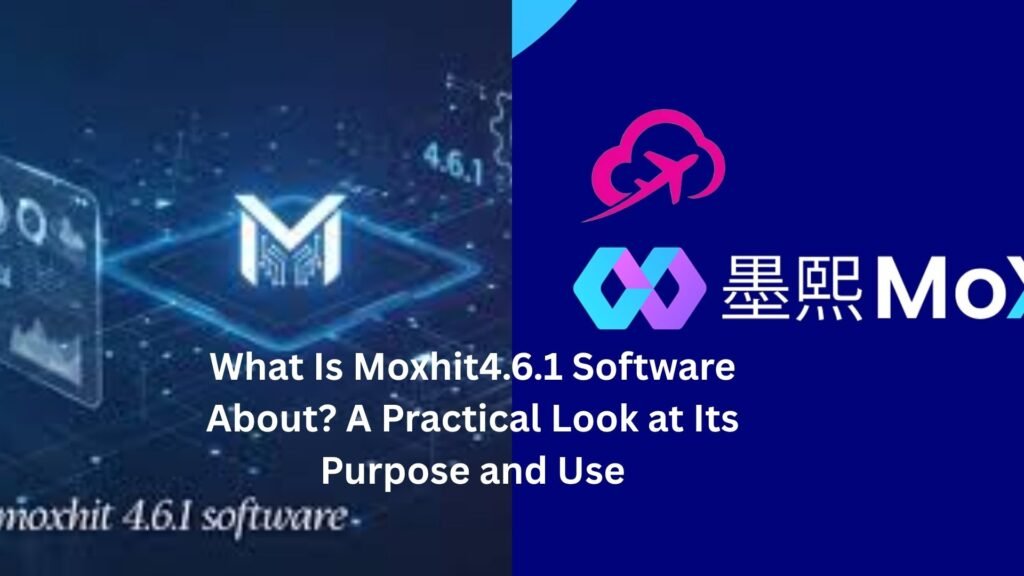 what is moxhit4.6.1 software about