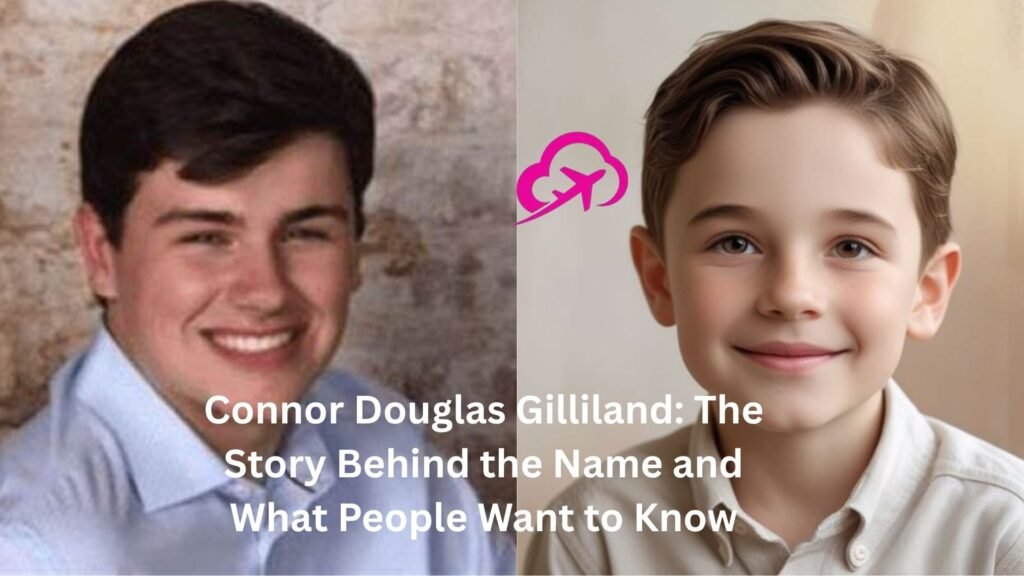 connor douglas gilliland